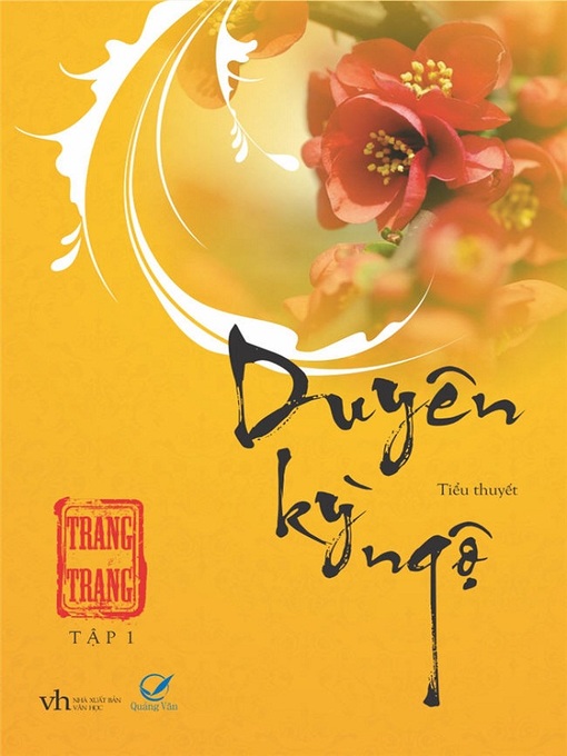 Title details for Truyen ngon tinh--Duyen ky ngo by Trang Trang - Available